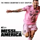 &quot;Messi Meets America&quot; - Movie Poster (xs thumbnail)