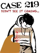 Case 219 Poster