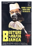 Bisturi, la mafia bianca - Italian Movie Poster (xs thumbnail)