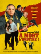 &Agrave; mort l&#039;arbitre - French Movie Poster (xs thumbnail)