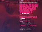 Heaven Knows What - British Movie Poster (xs thumbnail)