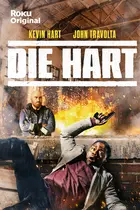 "Die Hart" Poster