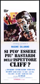 Si pu&ograve; essere pi&ugrave; bastardi dell&#039;ispettore Cliff? - Italian Movie Poster (xs thumbnail)