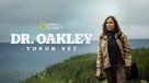 &quot;Dr. Oakley, Yukon Vet&quot; - Movie Cover (xs thumbnail)