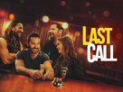 Last Call - poster (xs thumbnail)