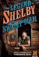 &quot;The Legend of Shelby the Swamp Man&quot; - Movie Poster (xs thumbnail)