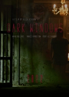 Dark Windows - Movie Poster (xs thumbnail)