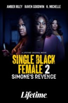 Single Black Female 2: Simone&#039;s Revenge - Movie Poster (xs thumbnail)