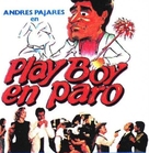 Playboy en paro - Spanish Movie Cover (xs thumbnail)
