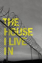 The House I Live In - Movie Poster (xs thumbnail)