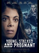 Young, Stalked, and Pregnant - Movie Poster (xs thumbnail)