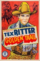 The Golden Trail - Re-release movie poster (xs thumbnail)