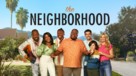 &quot;The Neighborhood&quot; - Movie Poster (xs thumbnail)