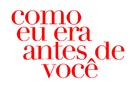 Me Before You - Brazilian Logo (xs thumbnail)
