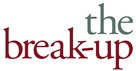 The Break-Up - Logo (xs thumbnail)