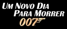 Die Another Day - Brazilian Logo (xs thumbnail)