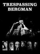 Trespassing Bergman - Swedish Movie Cover (xs thumbnail)