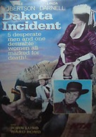 Dakota Incident - Movie Poster (xs thumbnail)