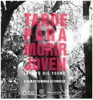 Tarde para morir joven - Dutch Movie Poster (xs thumbnail)