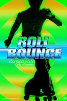 Roll Bounce - poster (xs thumbnail)