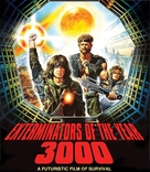 Exterminators of the Year 3000 - Blu-Ray movie cover (xs thumbnail)