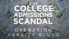 Operation Varsity Blues: The College Admissions Scandal - Movie Cover (xs thumbnail)