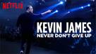 Kevin James: Never Don&#039;t Give Up - Video on demand movie cover (xs thumbnail)