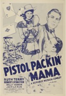 Pistol Packin&#039; Mama - Movie Poster (xs thumbnail)