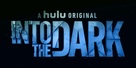 &quot;Into the Dark&quot; - Logo (xs thumbnail)