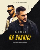 &quot;Juzni vetar&quot; Juzni vetar: Na granici Part 1 - Serbian Movie Poster (xs thumbnail)