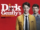 &quot;Dirk Gently&#039;s Holistic Detective Agency&quot; - Movie Poster (xs thumbnail)