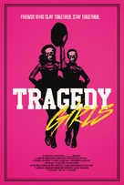 Tragedy Girls - Movie Poster (xs thumbnail)