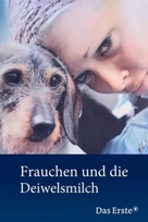 Frauchen und die Deiwelsmilch - German Movie Cover (xs thumbnail)