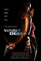 Waist Deep - Movie Poster (xs thumbnail)