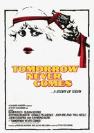 Tomorrow Never Comes - Movie Poster (xs thumbnail)