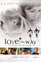 &quot;Love My Way&quot; - DVD movie cover (xs thumbnail)