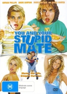 You and Your Stupid Mate - Australian DVD movie cover (xs thumbnail)