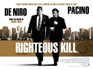 Righteous Kill - British Movie Poster (xs thumbnail)