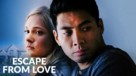 Escape from Love - poster (xs thumbnail)