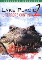 Lake Placid 2 - Italian DVD movie cover (xs thumbnail)