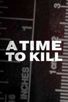 &quot;A Time to Kill&quot; - Movie Cover (xs thumbnail)