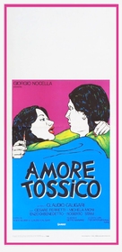 Amore tossico - Italian Movie Poster (xs thumbnail)