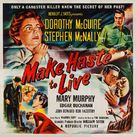 Make Haste to Live - Movie Poster (xs thumbnail)