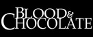 Blood and Chocolate - Logo (xs thumbnail)