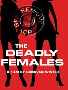 The Deadly Females - Movie Poster (xs thumbnail)