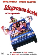 Carpool - Hungarian DVD movie cover (xs thumbnail)