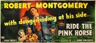 Ride the Pink Horse Poster