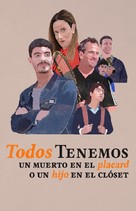 Todos tenemos un muerto en el placard o un hijo en el closet - Argentinian Movie Poster (xs thumbnail)