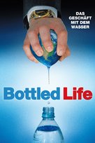 Bottled Life: Nestle&#039;s Business with Water - Swiss Video on demand movie cover (xs thumbnail)