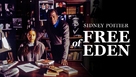 Free of Eden - Movie Poster (xs thumbnail)